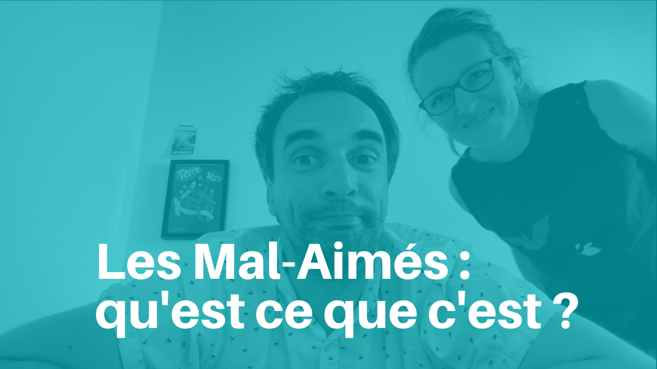 #1presentation les Mal Aimés - V.png